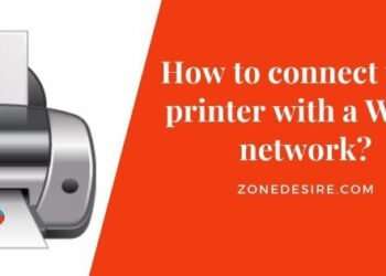connect your printer with a Wi-Fi network